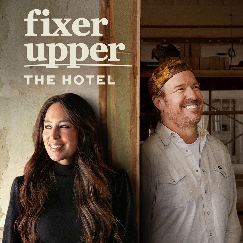 Fixer Upper: The Hotel