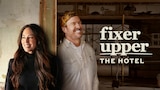 Fixer Upper: The Hotel