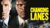 Changing Lanes