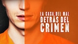 La casa del mal: detrás del crimen
