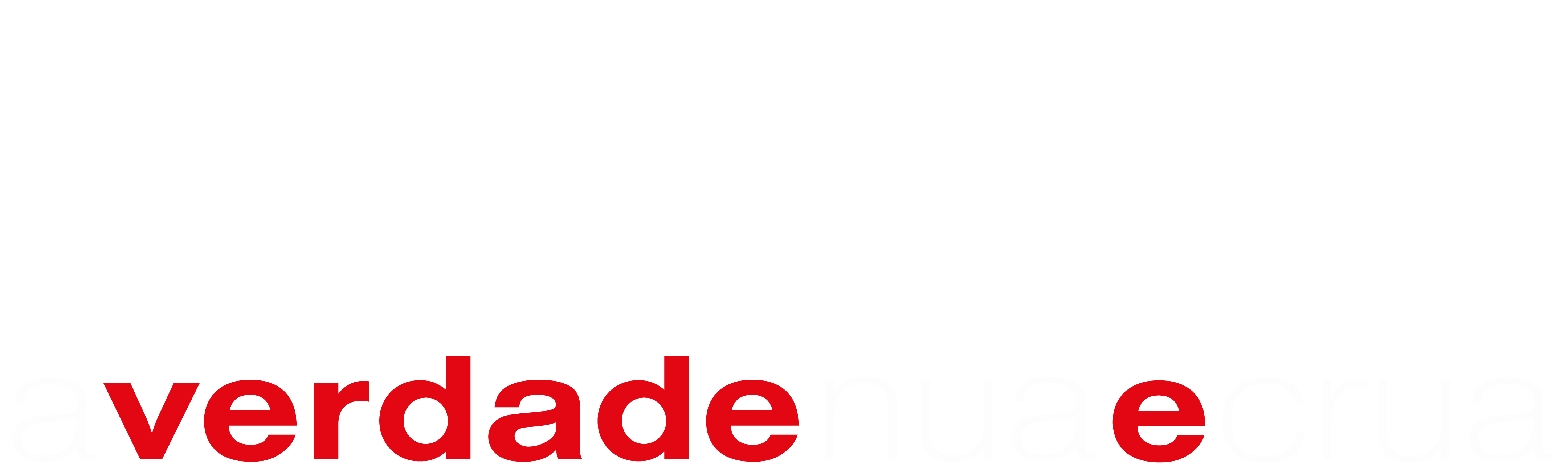 A Verdade Nua e Crua