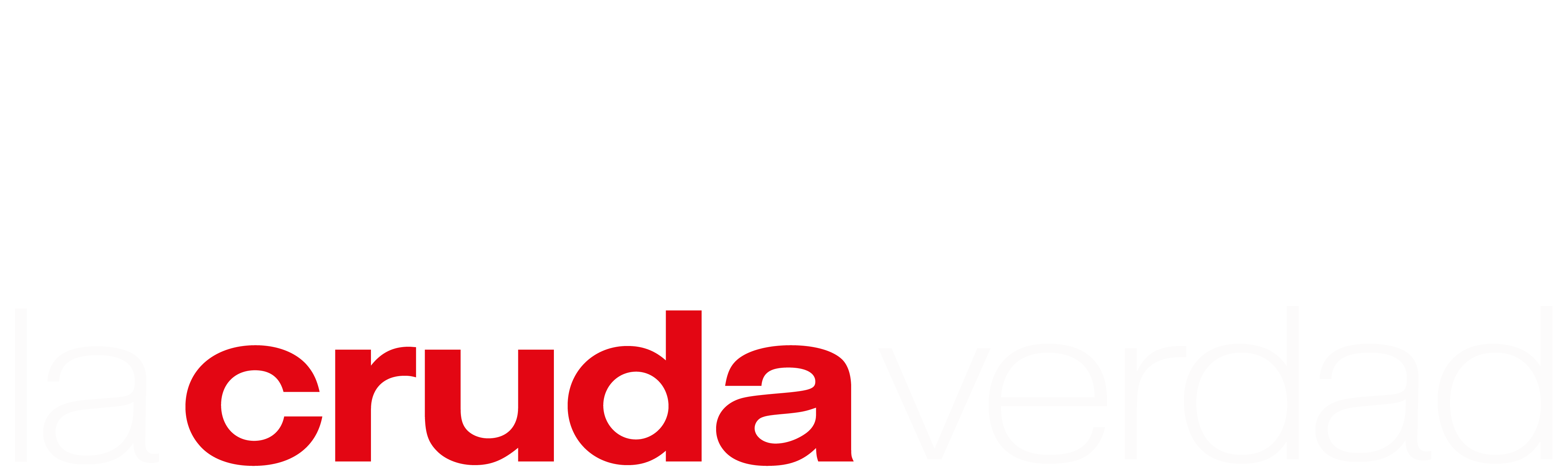 La Cruda Verdad
