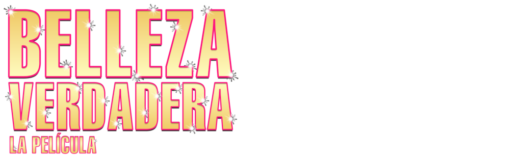 Belleza Verdadera: La Película
