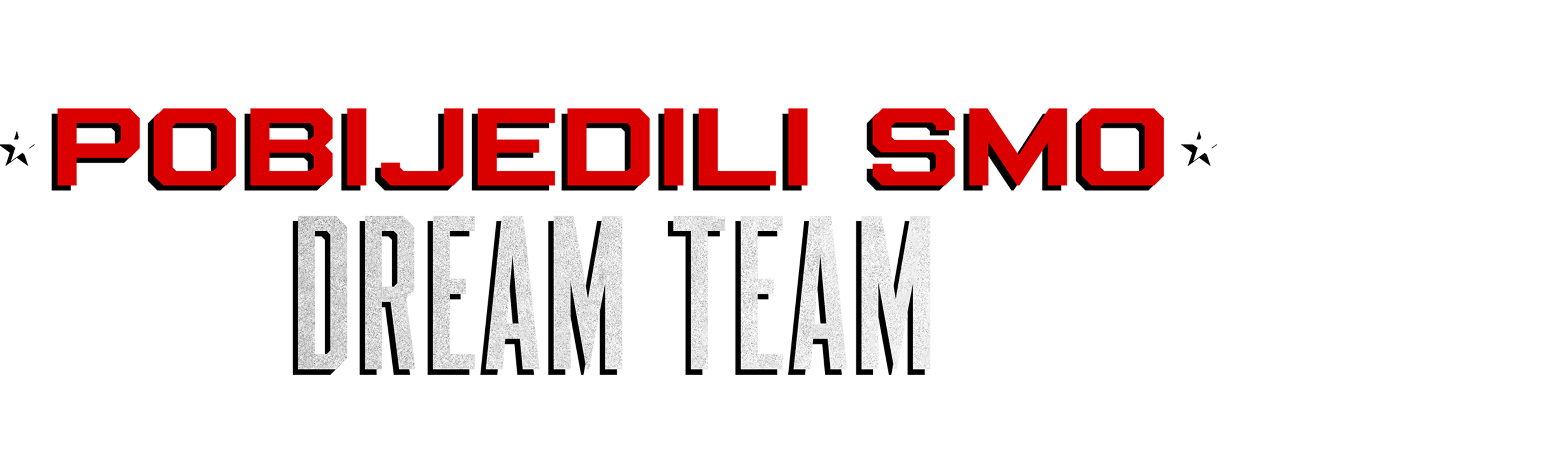 Pobijedili smo Dream Team