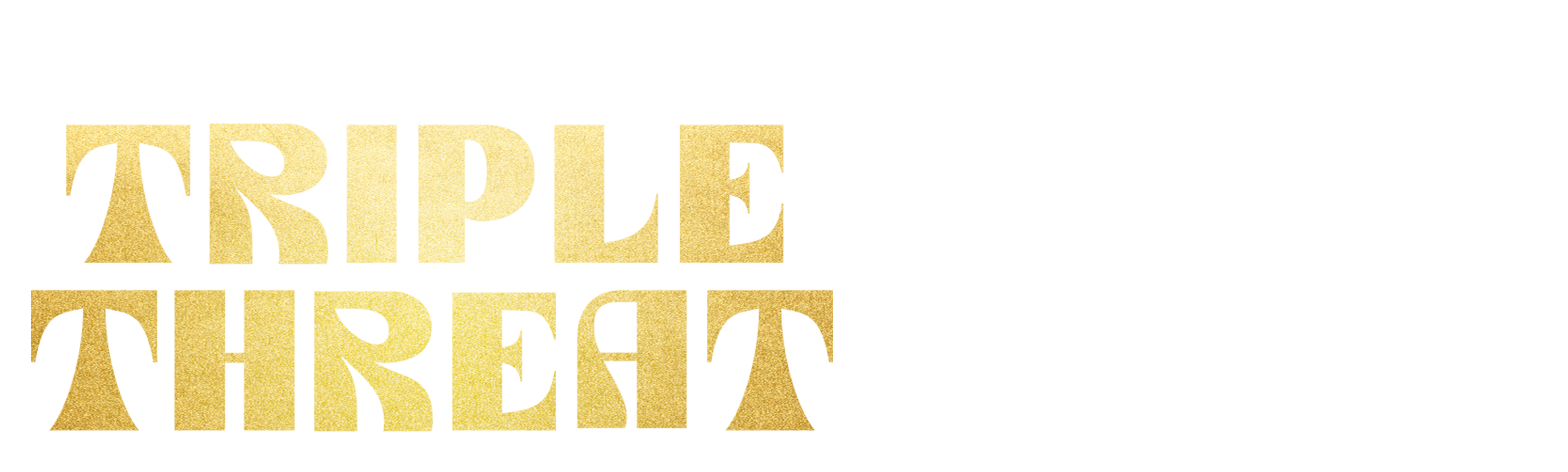 Bobby's Triple Threat