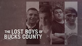 The Lost Boys of Bucks County