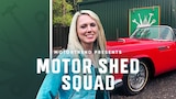 Motor Shed Squad