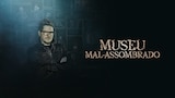 Museu Mal-Assombrado