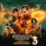Animales Fantásticos: Los Secretos de Dumbledore