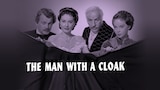 The Man with a Cloak