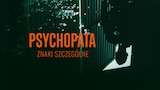 Psychopata - znaki szczególne