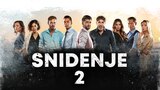 Snidenje 2