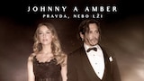 Johnny a Amber: Pravda, nebo lži