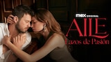 Aile: Lazos de Pasión