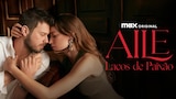 Aile: Laços de Paixão