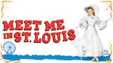 Meet Me in St. Louis