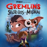 Gremlins: Segredos dos Mogwai