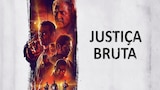 Justiça Brutal