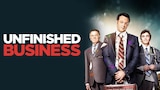 Unfinished Business