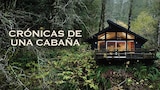 Crónicas de una cabaña