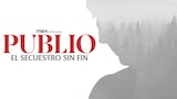 Publio. El secuestro sin fin