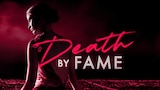 Death by Fame