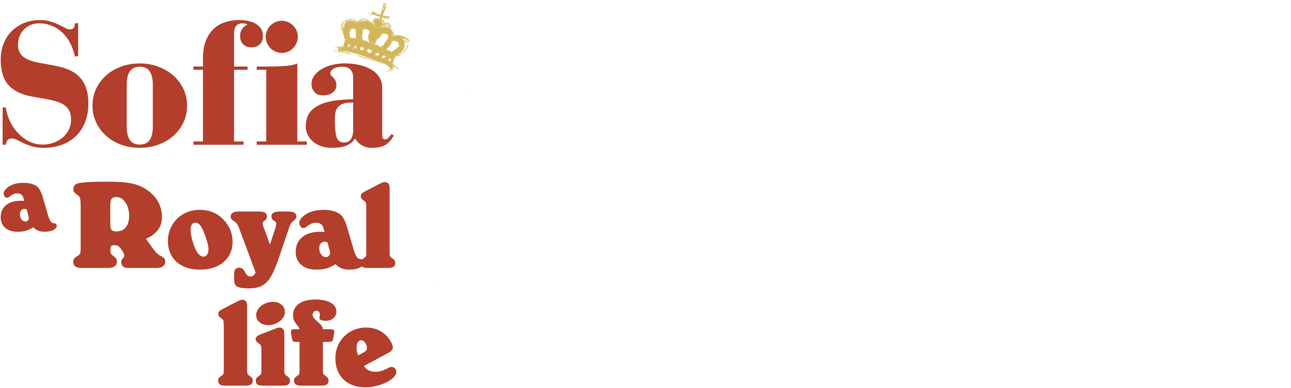 Sofia: A Royal Life