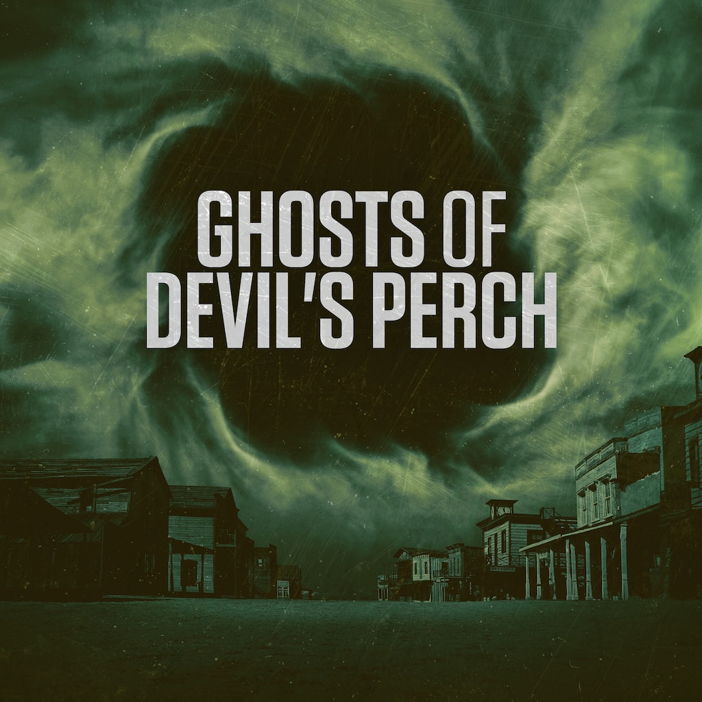 Ghosts of Devil's Perch