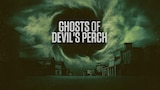 Ghosts of Devil's Perch
