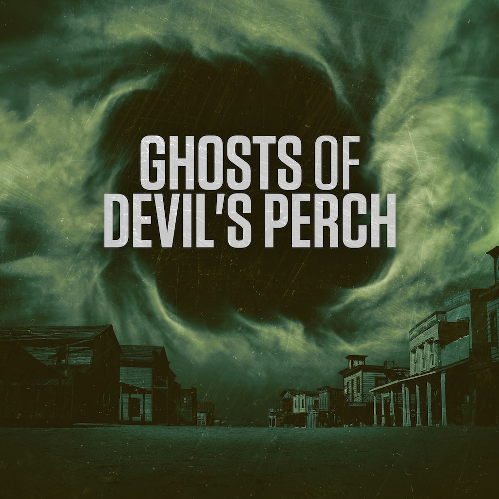 Ghosts of Devil's Perch