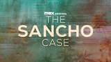 The Sancho Case