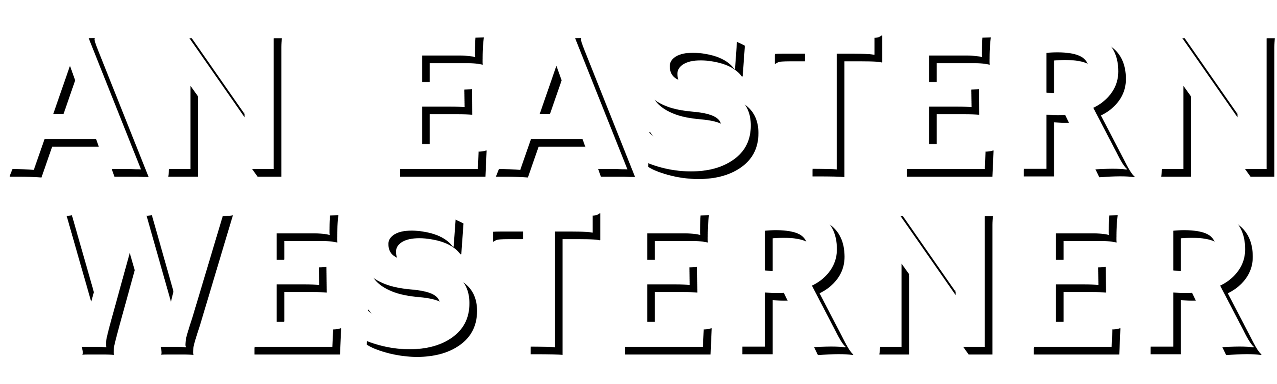 An Eastern Westerner