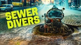 Sewer Divers