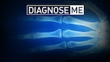 Diagnose Me