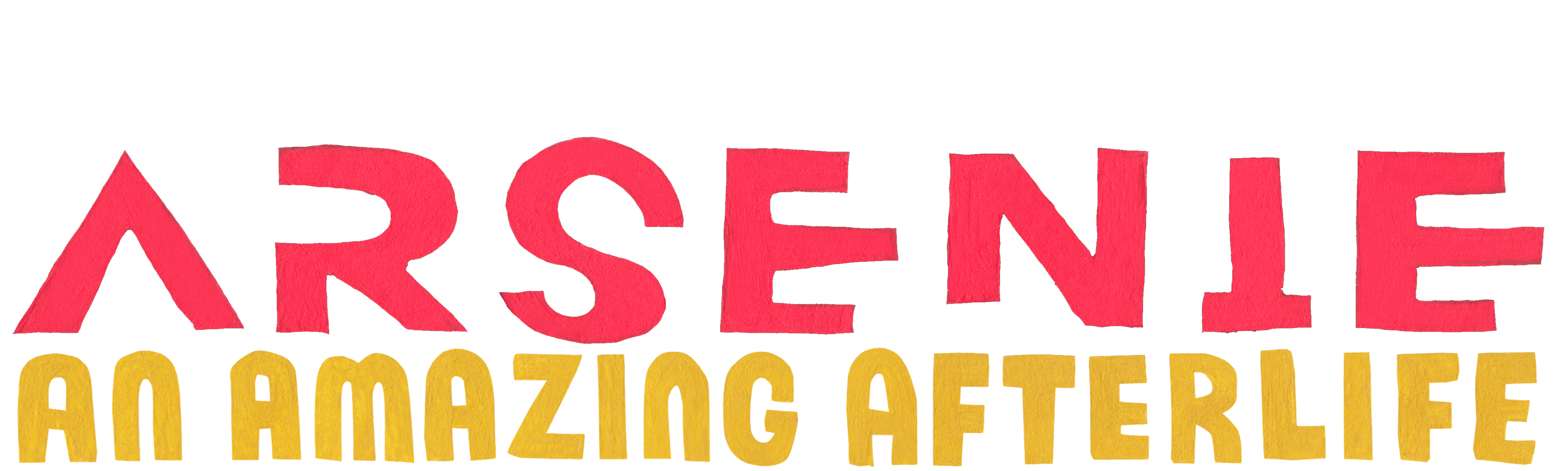 Arsenie. An Amazing Afterlife