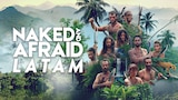 Naked and Afraid Latam