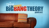 The Big Bang Theory Podcast