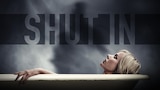 Shut In (HBO)