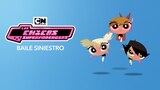 Las Chicas Superpoderosas - Baile Siniestro