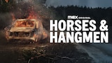 Horses & Hangmen