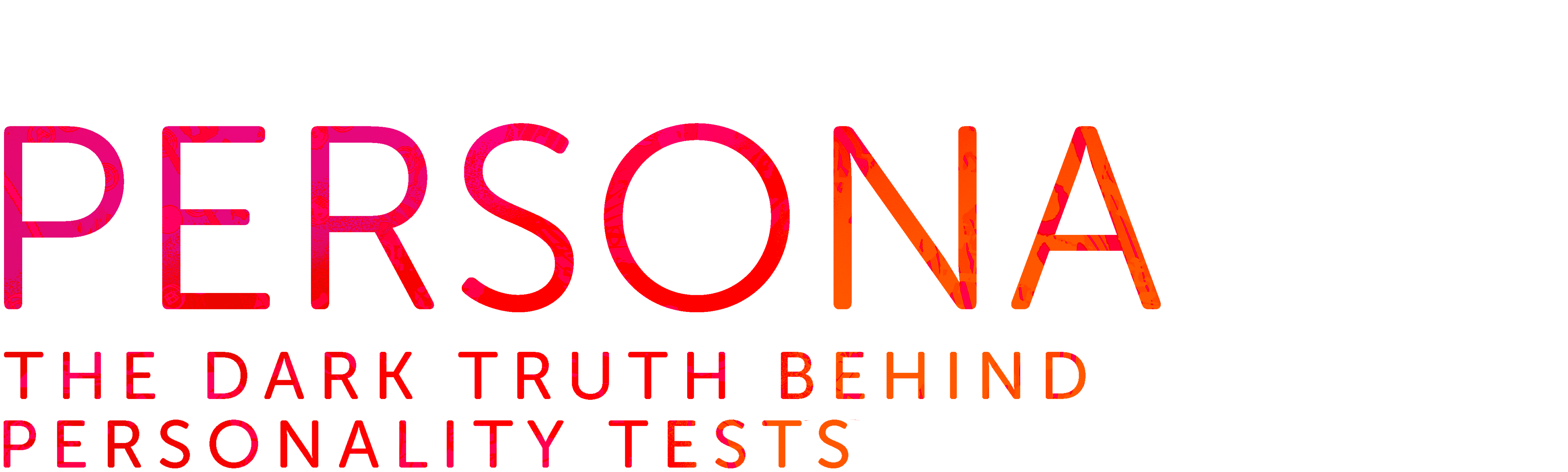 Persona: The Dark Truth Behind Personality Tests