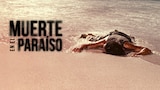 Muerte en el paraíso