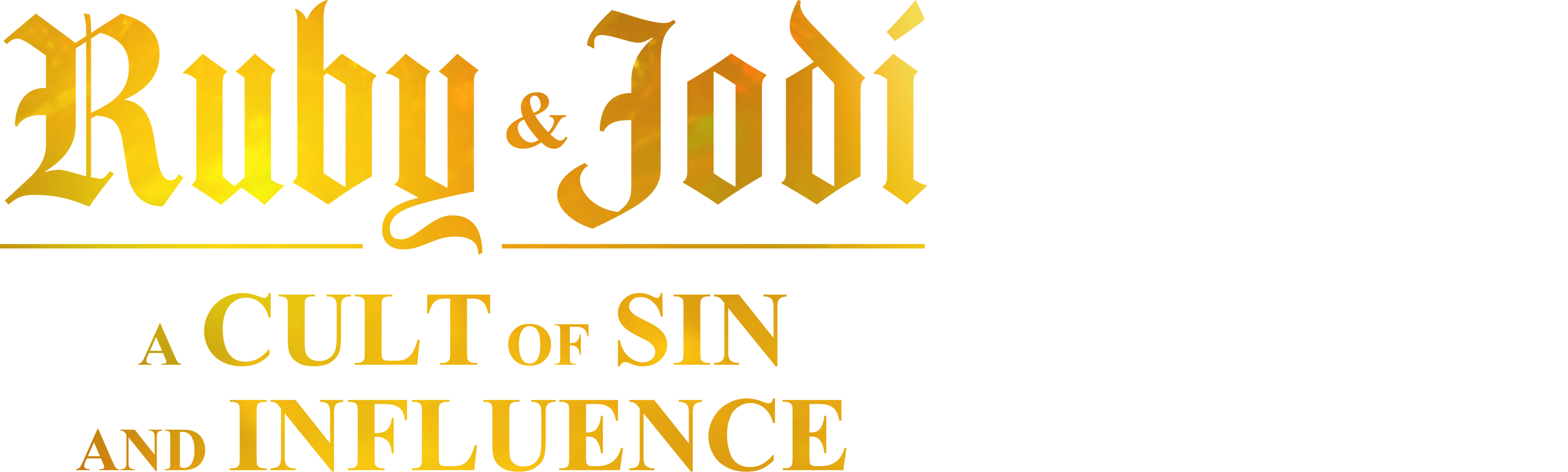 Ruby & Jodi: A Cult of Sin and Influence
