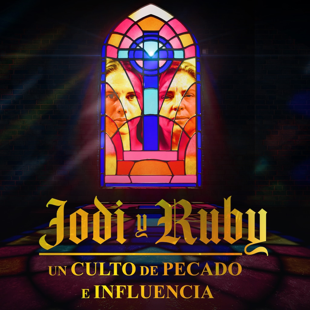 Ruby y Jodi: Un culto de pecado e influencia