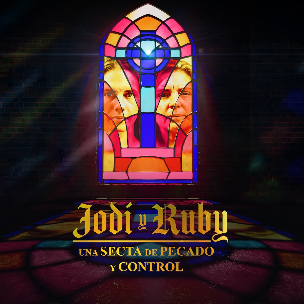 Jodi y Ruby: una secta de pecado y control