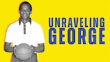 Unraveling George