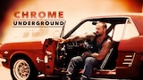 Chrome Underground