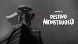 Ninjago Legends: Destino monstruoso