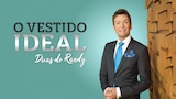 O Vestido Ideal: Dicas do Randy