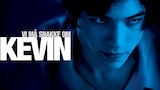 Vi må snakke om Kevin